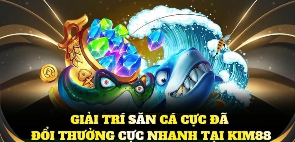 Vũ khí xịn trong bắn cá KM88